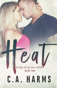 Title: Heat, Author: C A Harms