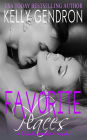 Favorite Places (A TroubleMaker Novel)