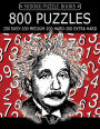 Sudoku Puzzle Book, 800 Puzzles, 200 Easy, 200 Medium, 200 Hard and 200 Extra Hard: Improve Your Game With This Four Level Book