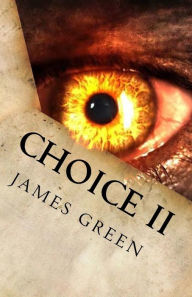 Title: Choice II, Author: James Green