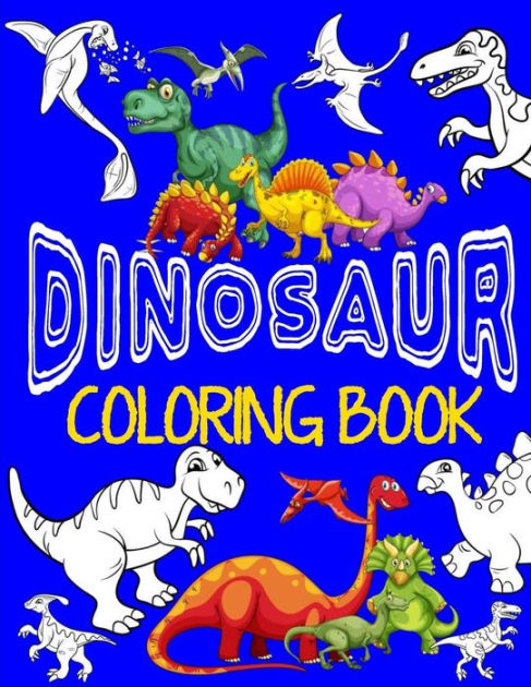 Awesome Dinosaurs Coloring Book Printable Pages Ages 4-8