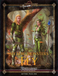 Title: Mythic Monsters: Fey, Author: Mike D. Welham