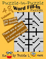 Puzzle-in-Puzzle Word Fill-In, Volume 3, Over 270 words per puzzle
