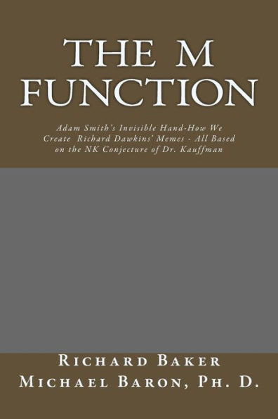 The M Function: The Invisible Hand