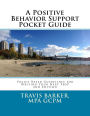 A Positive Behavior Support Pocket Guide
