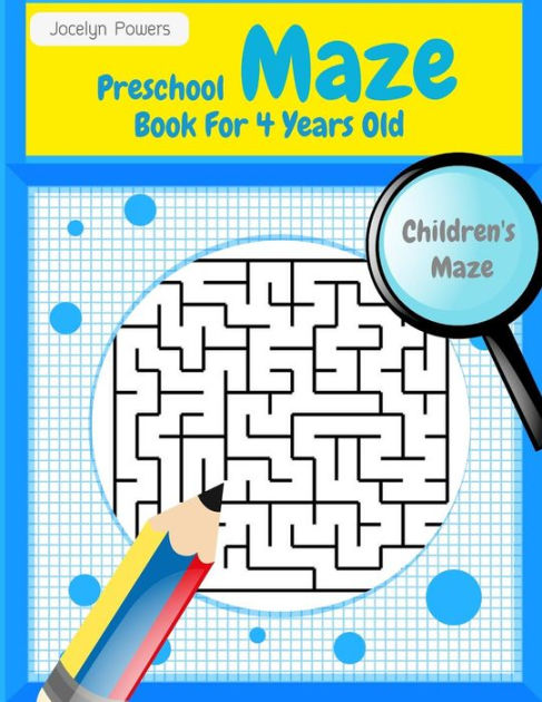 Preschool Maze Book For 4 Years Old: Maze book for kids by Roland Brown