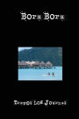 Bora Bora: A 6 x 9 Lined Travel Log Journal