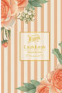 Blank Cook book Recipes & Notes: Recipes Journal, Recipe Book, Cooking Gifts, Cooking notebook (Floral series) 115Pages, 6x9 Inch