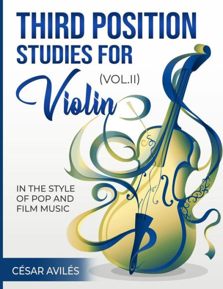 Third Position Studies for Violin, Vol. II