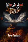 When An Angel Falls