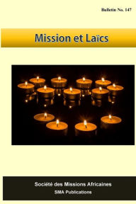 Title: Missions et Laics: Bulletin No 147, Author: Francis Rozario Sma