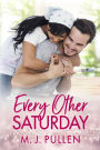 Every Other Saturday