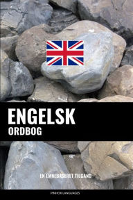 Title: Engelsk ordbog: En emnebaseret tilgang, Author: Pinhok Languages