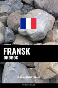 Title: Fransk ordbog: En emnebaseret tilgang, Author: Pinhok Languages