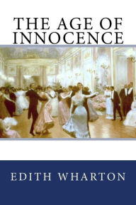 Title: The Age of Innocence, Author: Edith Wharton