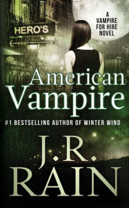 Title: American Vampire, Author: J R Rain