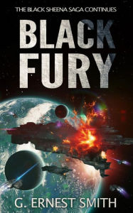 Title: Black Fury: The Black Sheena Saga Continues, Author: G Ernest Smith