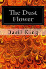 The Dust Flower