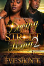 Loving My Street King 2: Jayla & Scrap