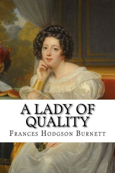 A lady of quality