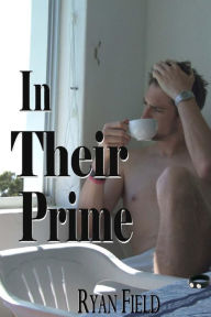 Title: In Their Prime, Author: Ryan Field