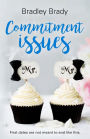 Commitment Issues: A Modern Romance