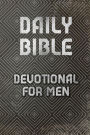 Daily Bible Devotional For Men: Blank Prayer Journal