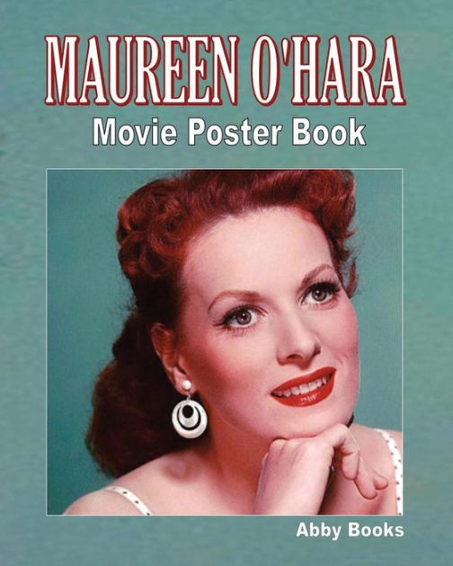 Maureen O'Hara Movie Poster Book By Abby Books, Paperback | Barnes & Noble®