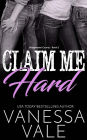 Claim Me Hard