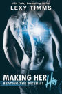 Making Her His: MC Biker Romance
