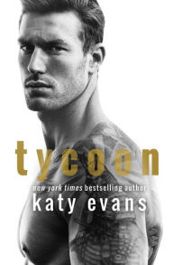 Title: Tycoon, Author: Katy Evans