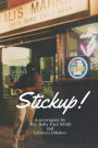 Stickup!