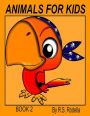 Animals For Kids Book 2