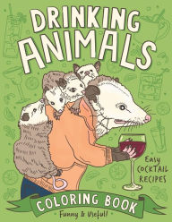 Title: Drinking Animals Coloring Book, Author: Color Me Naughty