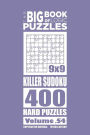 The Big Book of Logic Puzzles - Killer Sudoku 400 Hard (Volume 54)