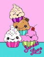 Sweet Love: : Kawaii Cupcake Notebook:Cute Kawaii 8.5x11 Doodle Notebook For Girls or Tweens. Blank Drawing Book/Sketch Pad/Blank Notebook. 50 Thick White Pages for drawing, journaling, sketching.