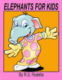 Elephants For Kids
