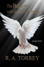 The Baptism with the Holy Spirit: Large Print