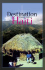 Destination Haiti
