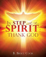 IN STEP WITH THE SPIRIT: THANK GOD