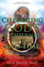 Celebrating God's Faithfulness In The End Time