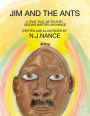 Jim and The Ants