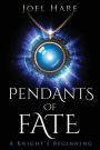 Pendants of Fate
