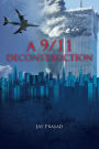 A 9/11 Deconstruction