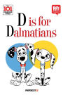 Kids Comics: 101 Dalmatian Street: D is for Dalmatians