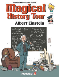 Title: Magical History Tour Vol. 6: Albert Einstein, Author: Fabrice Erre