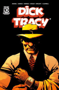 Title: Dick Tracy Vol. 1, Author: Alex Segura