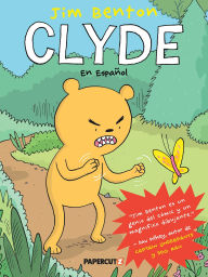 Title: Clyde en Español: Clyde (Spanish Language Edition), Author: Jim Benton