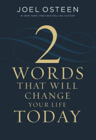 Free downloading ebook Two Words That Will Change Your Life Today