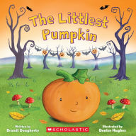 Title: The Littlest Pumpkin, Author: Brandi Dougherty